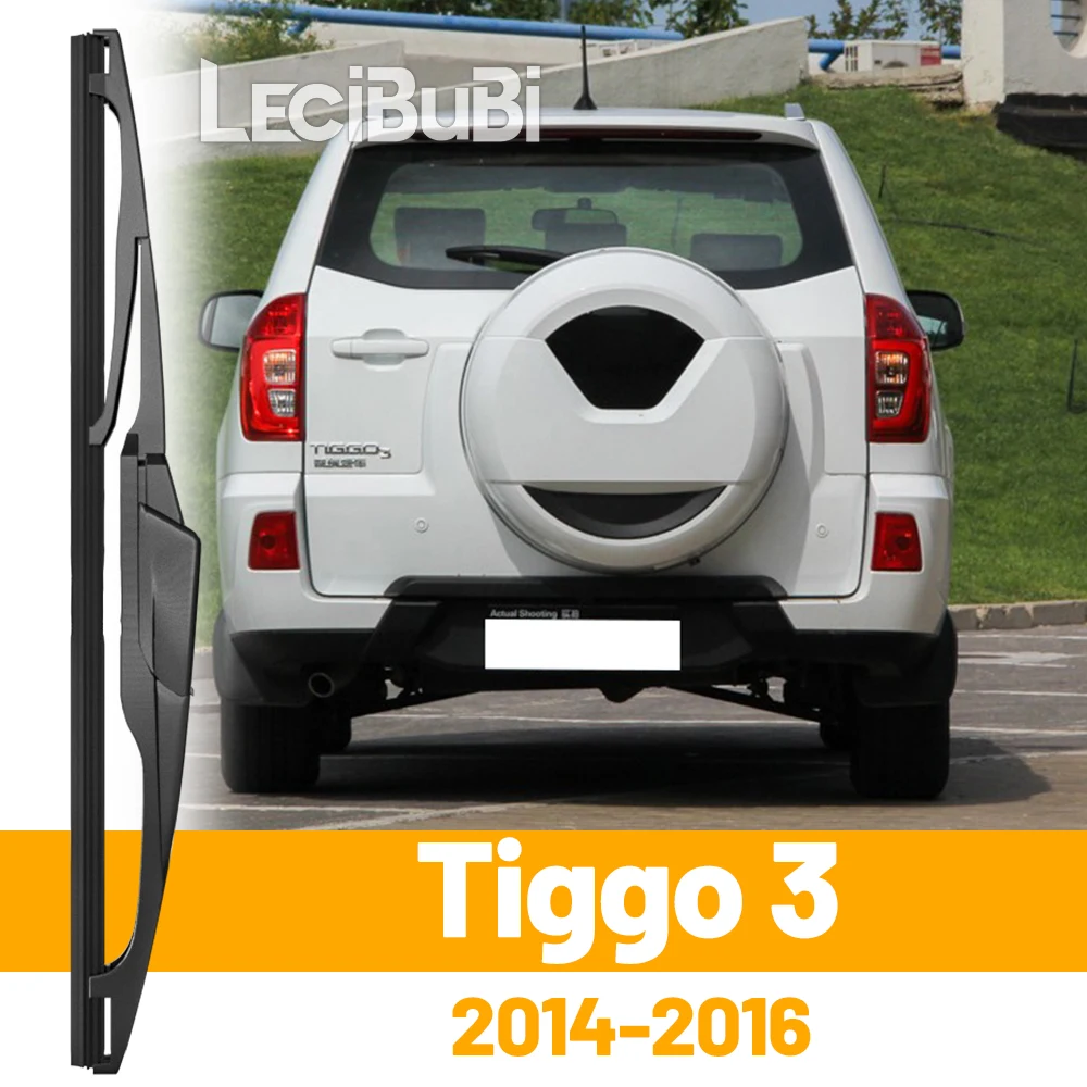 

Для Chery Tiggo 3 2014-2016 2015, заднее лобовое стекло, щетка стеклоочистителя, двери багажника, аксессуары для дворников