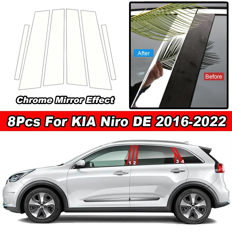 

Глянцевый хромированный зеркальный эффект, дверь автомобиля, окно, центр, средняя колонна B C, стойки, рамка, панель, накладка, наклейка для KIA Niro DE