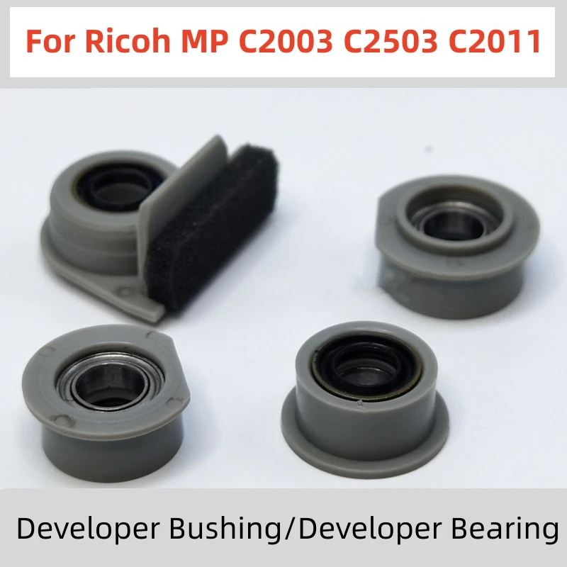 

For Ricoh MP C2503 C2011 C2004 C2504 C2003 C3004 C3504 Developer Bushing MPC2503 MPC2011 Developer Bearing MPC3004 Bushing