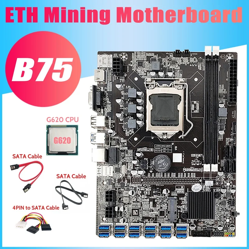 B75 12USB ETH Mining Motherboard+G620 CPU+2XSATA Cable+4PIN To SATA Cable 12USB3.0 B75 USB ETH Miner Motherboard