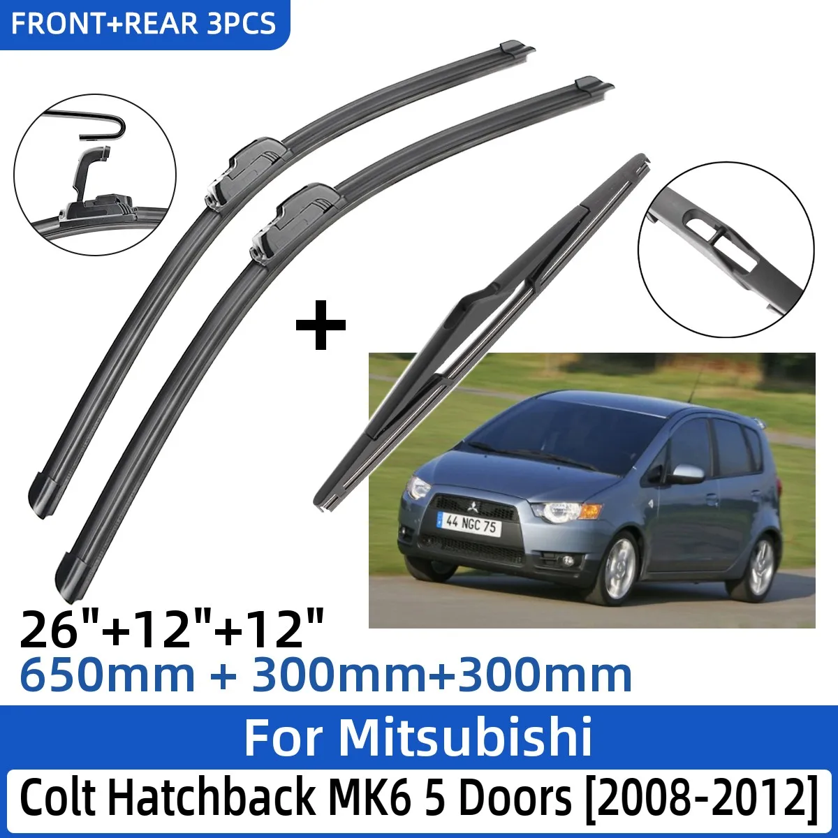 

3PCS For Mitsubishi Colt Hatchback MK6 5 Doors 2008-2012 26"+12"+12" Front Rear Wiper Blades Windshield Windscreen Window