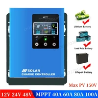 12V 24V 48V 40A 60A 80A 100A MPPT Solar Charge Controller Max 150VDC PV Input  Solar Panel Regulator RS485 WiFi APP Monitoring