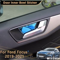 for ford focus 2019 2021 4pcs stainless steel car door inner handle bowl sticker decoration trim cover interior accessories
