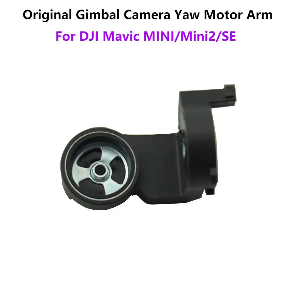 

Original Gimbal Camera Yaw Motor Arm for DJI MINI 2 /MINI SE /MAVIC MINI Replacement Gimbal Upper Bracket Repair Parts（USED)