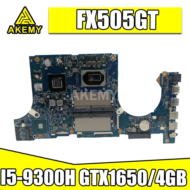 

Akemy Motherboard For Asus TUF Gaming FX505G FX505GT FX95GT FX95GT9750 Laptop Mainboard I5-9300H GTX 1650/4GB GDDR5
