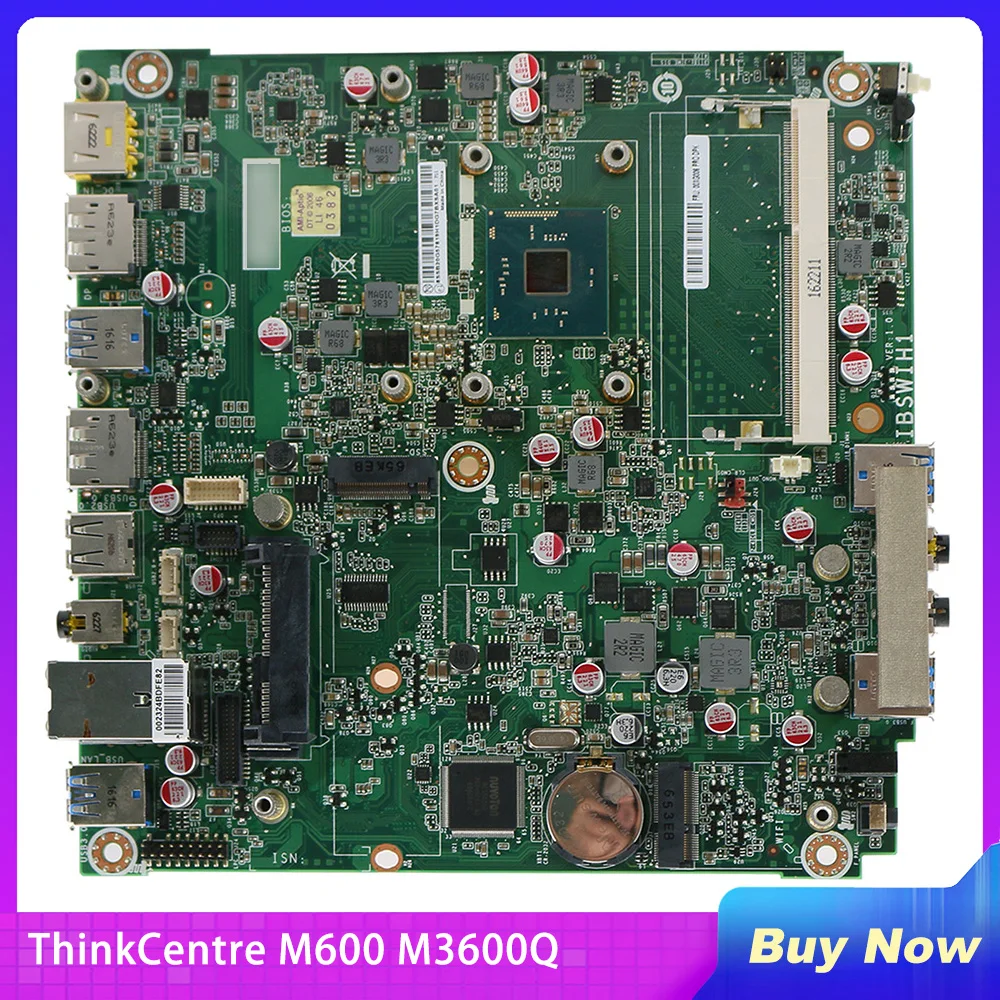 For Lenovo ThinkCentre M600 M3600Q Desktop Motherboard IBSWIH1 00XK289 Perfect Test Before Shipment