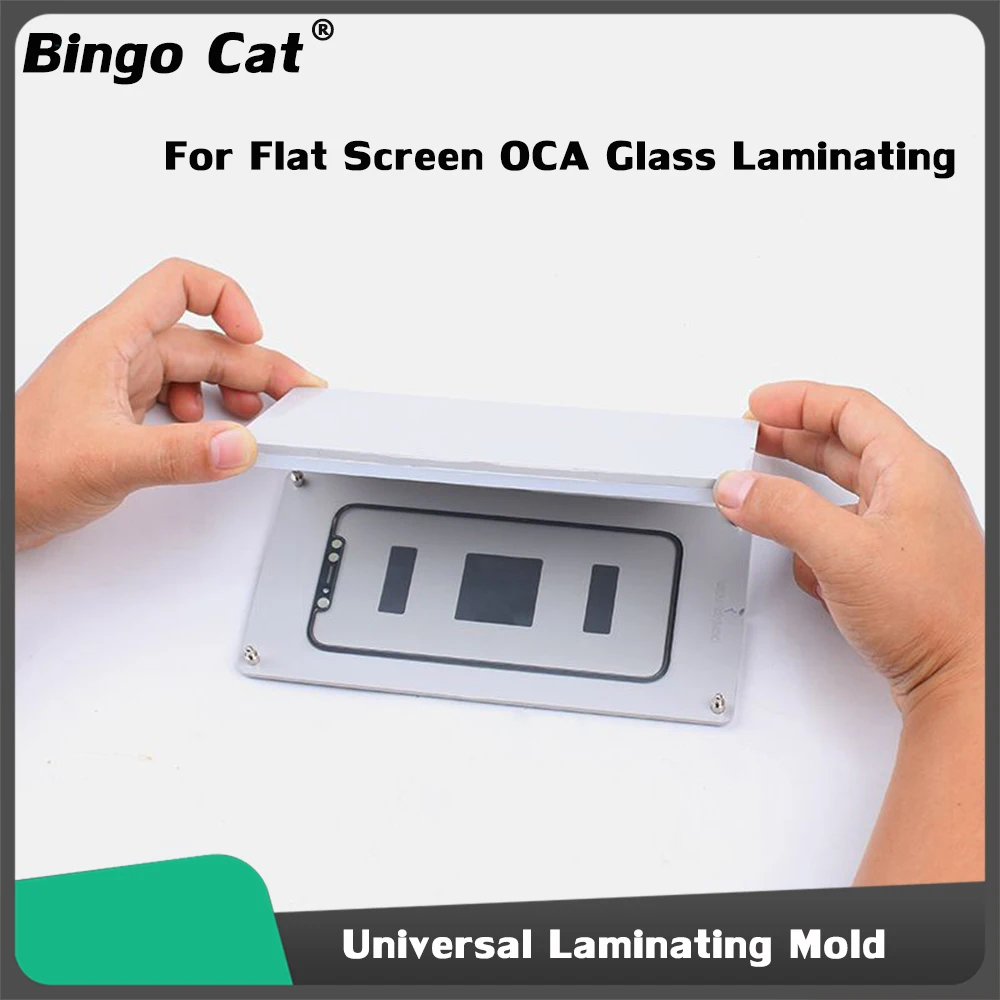

Universal Flat OCA Laminating Mold Mould For Samsung iPhone Huawei Flat Screen Cracked Outer Glass OCA Glue Laminate Repair Tool