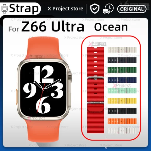 Браслет Ocean для Z66, ультра-ремешок, Смарт-часы Z66Ultra, браслет из силикагеля, ремешок для мужских и женских часов, спортивный для Z55 Ultra