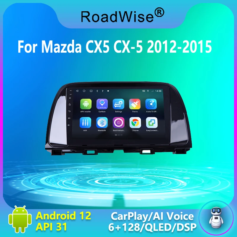 

Автомобильный радиоприемник Roadwise 8 + 256 Android для Mazda CX-5 CX5 CX 5 2012 2013 2014 2015 мультимедийный 4G Wifi GPS DVD 2 Din Авторадио