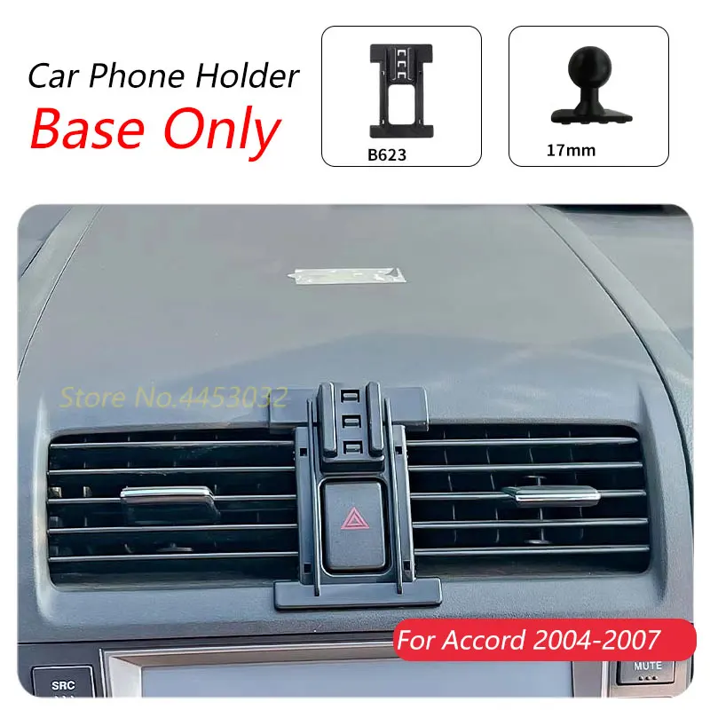 

Для Honda Accord 2004-2007 7-й автомобильный держатель для телефона, специальный фиксированный кронштейн, основание 17 мм, не блокирующий воздуховыпускное отверстие, аксессуары для интерьера