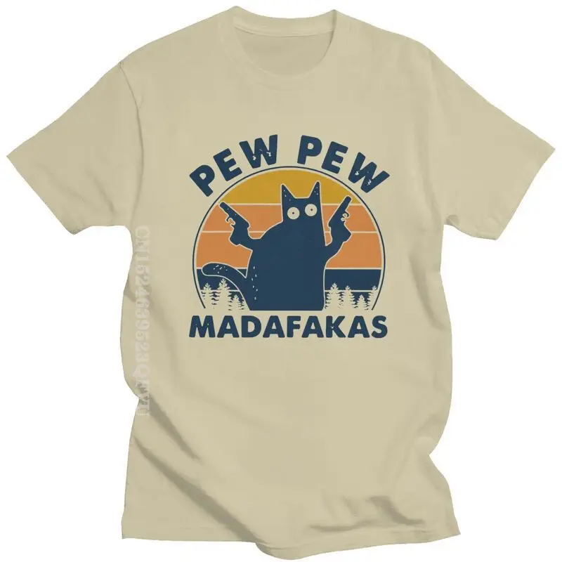 Vintage Pew Pew Madafakas Tshirts Men Oversized Cotton Fashion Tshirt Handsome Tee Tops Graphic Funny Black Cat T-Shirt maxwell cat quantum mechanics equation theory t shirts physics and mathematics math funny cat tshirt oversized men europe size