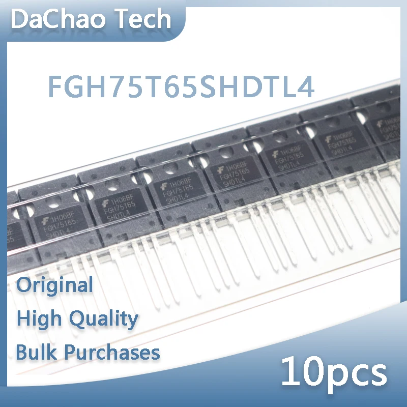 

10pcs FGH75T65SHDTL4 75A 650V TO-247 IGBT Fairchild Original New