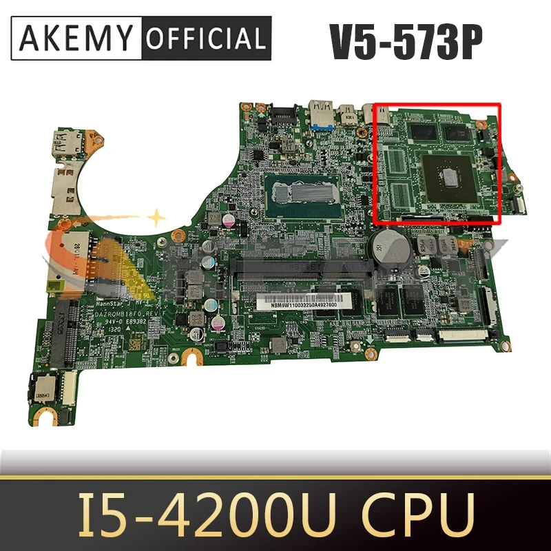 

Материнская плата для ноутбука ACER Aspire V5-573P I5-4200U материнская плата для ноутбука DAZRQMB18F0 SR170 N14M-GE-B-A2 DDR3