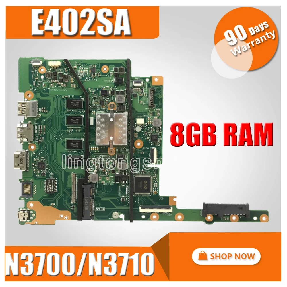 

E402SA motherboard For Asus E402SA E502SA E402S E502S E402 E502 laptop motherboard 8G/N3700/N3710 E402SA mainboard test 100% ok