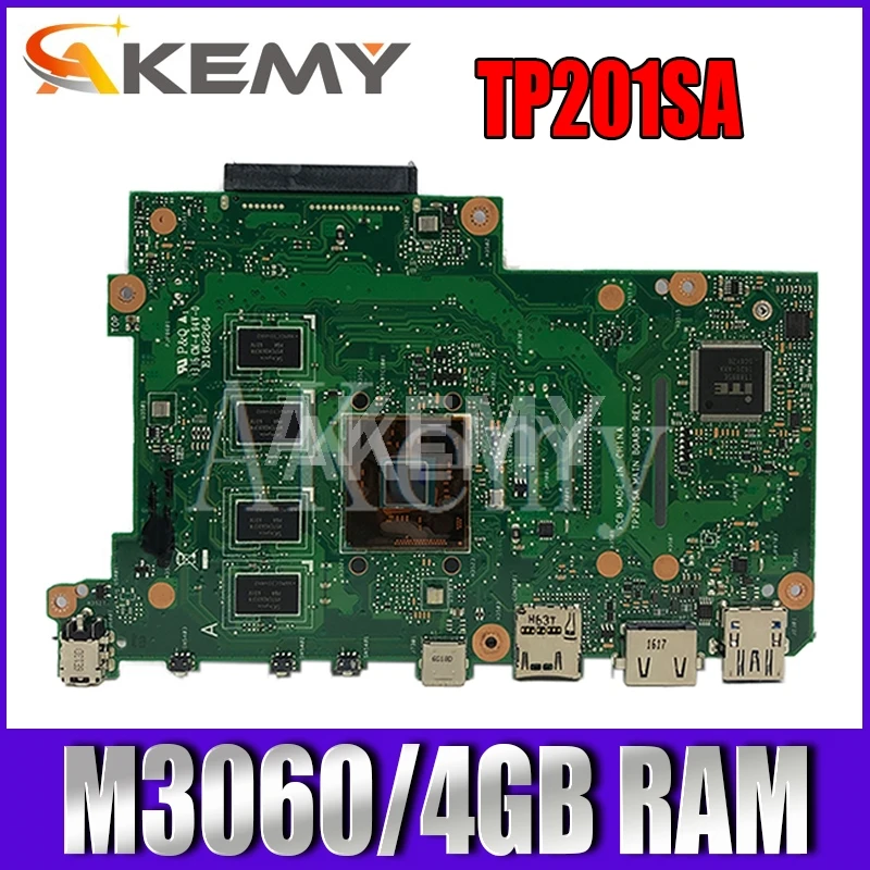 

Оригинальная флип-материнская плата AKEMY TP201SA для ноутбука VivoBook TP201 TP201S TP201SA с N3060U 4 Гб ОЗУ