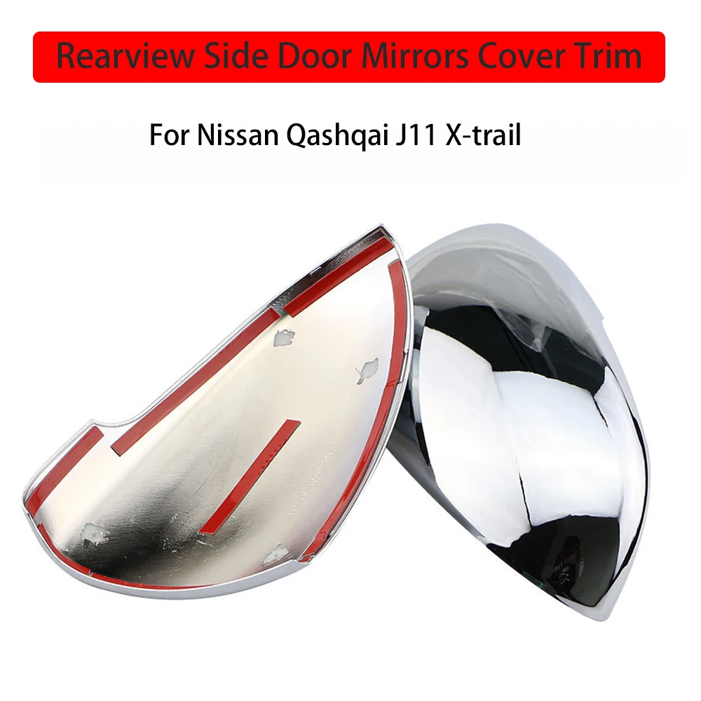 

2PCS ABS Chrome Rearview Side Door Mirrors Cover Trim Car styling For Nissan Qashqai J11 X-trail X Trail T32 2014-2020