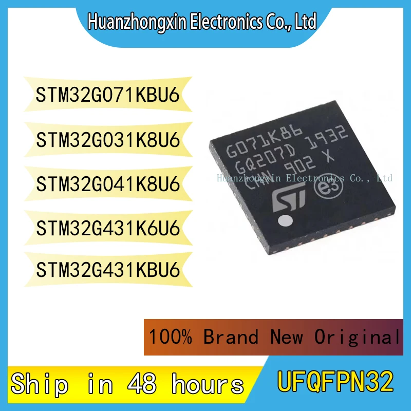 

STM32G071KBU6 STM32G031K8U6 STM32G041K8U6 STM32G431K6U6 STM32G431KBU6 MCU UFQFPN32 Integrated Circuit 100% Brand New Original