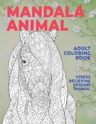 

Раскраска для взрослых Мандала животное-снятие стресса дизайн животных