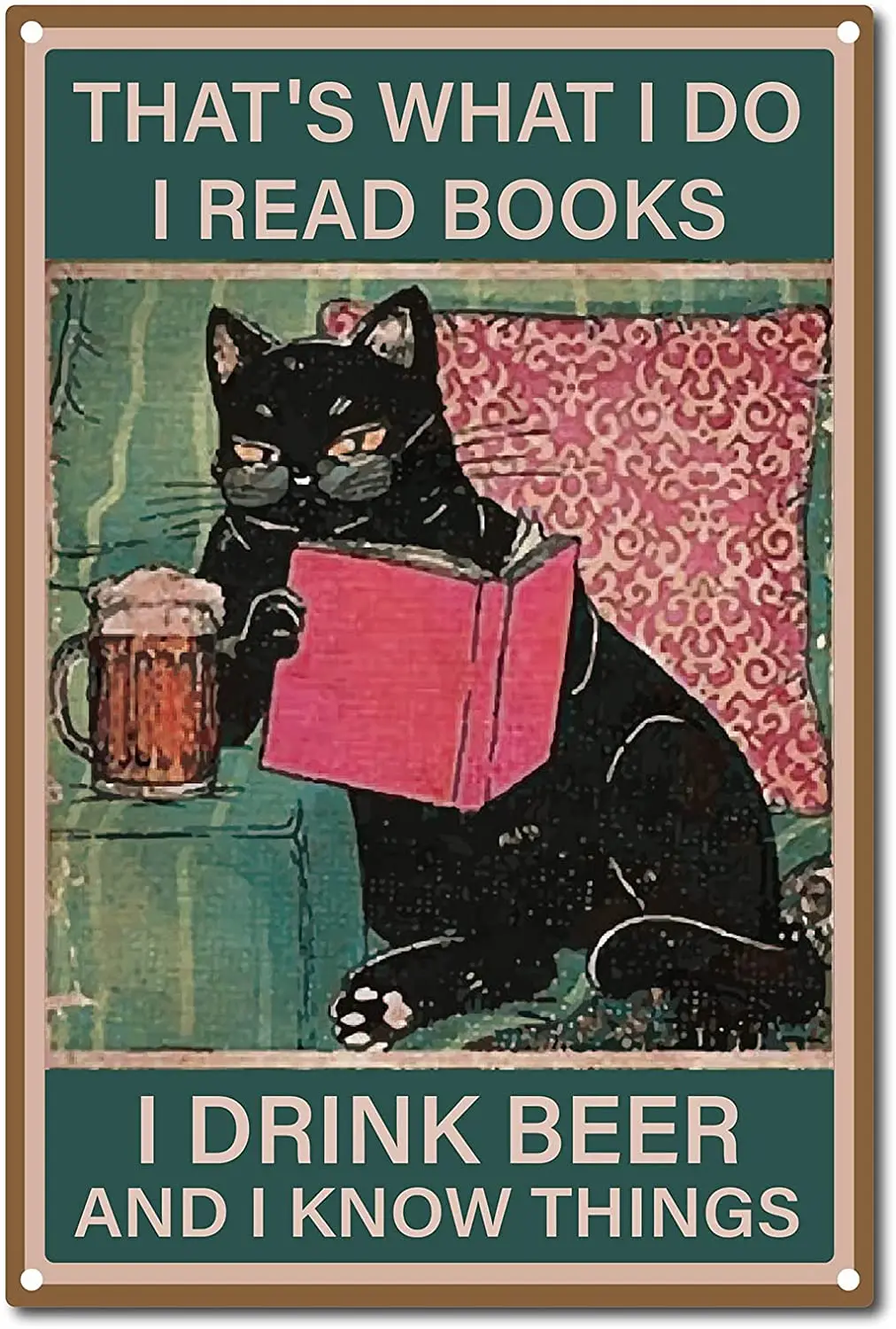 

That's What I Do I Read Books Sign Retro Cat Poster Vintage Tin Sign for Home Bathroom Wall Decoration, 8 x 12 Inch