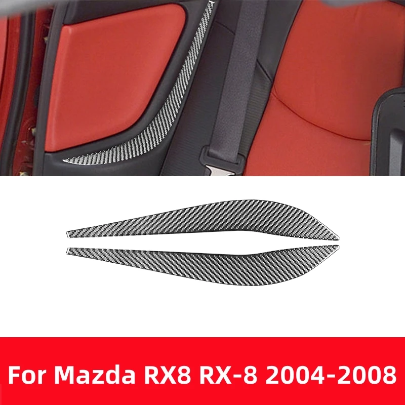 

For Mazda RX8 RX-8 SE3P JM1FE 2004-2008 Carbon Fiber Car Rear Door Armrest Panel Trim Cover Sticker Auto Interior Accessories