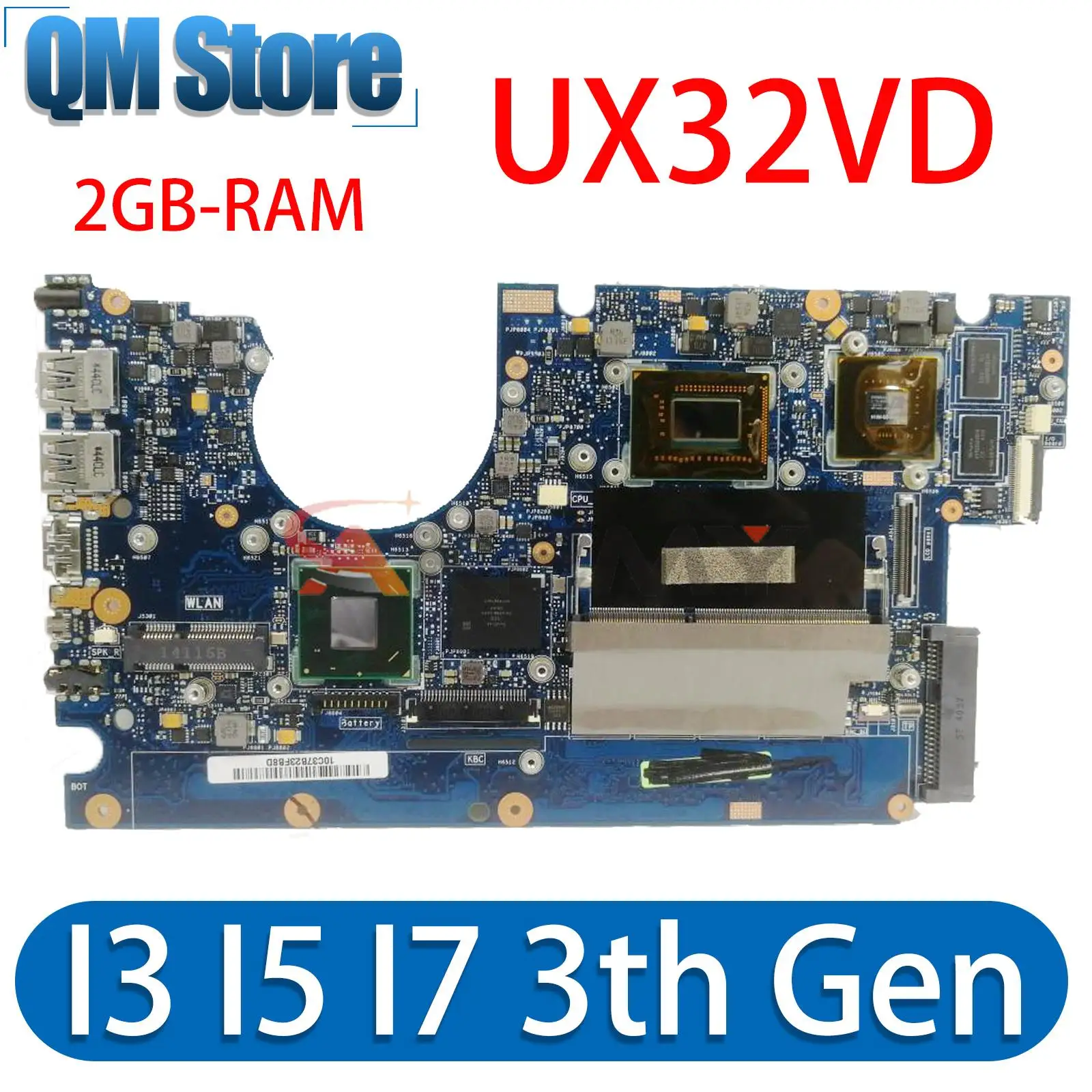

UX32VD Mainboard For ASUS Zenbook BX32VD UX32A UX32V UX32 Laptop Motherboard I3 I5 I7 3TH 2GB/RAM UMA/GT620M