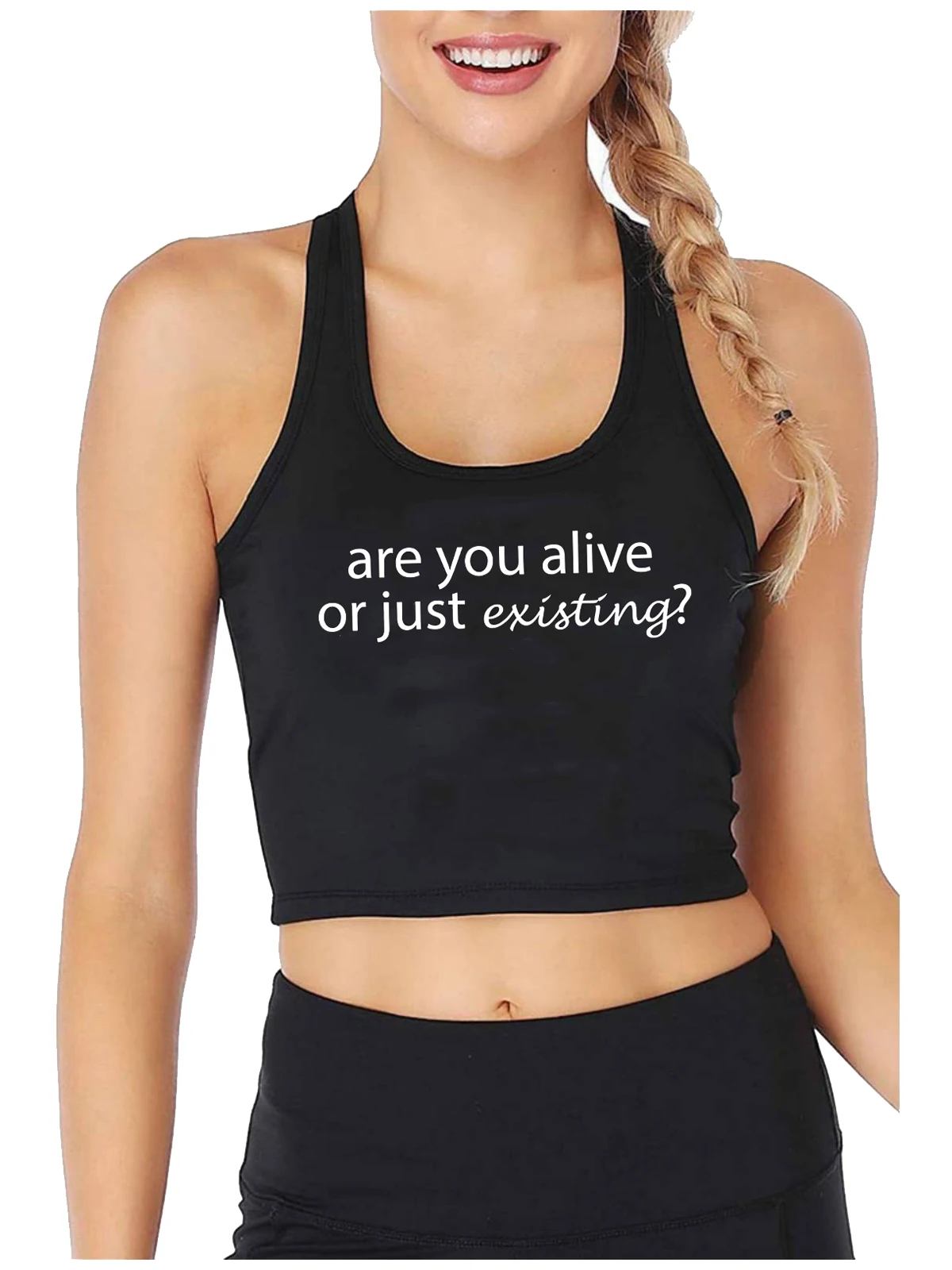 

Are You Alive Or Just Existing Text Printing Tank Tops Women Funny Sexy Naughty Crop Top Customizable Casual Training Camisole