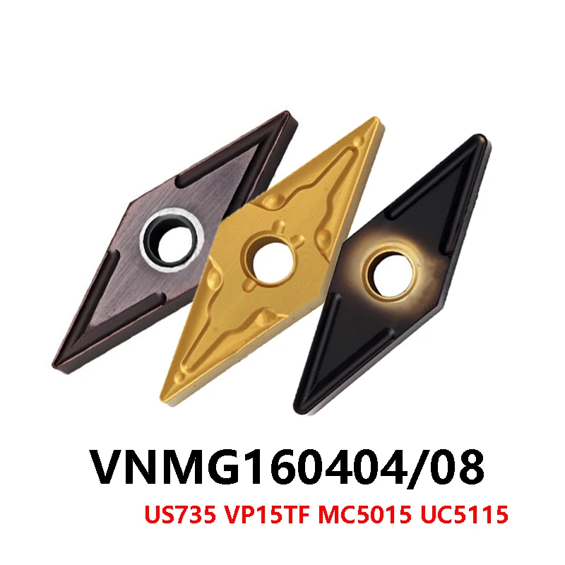 

Original VNMG 160404 160408 Carbide Inserts VNMG160404 VNMG160408 VNMG160412 VP15TF US735 UC5115 Turning Tool CNC Lathe Cutter