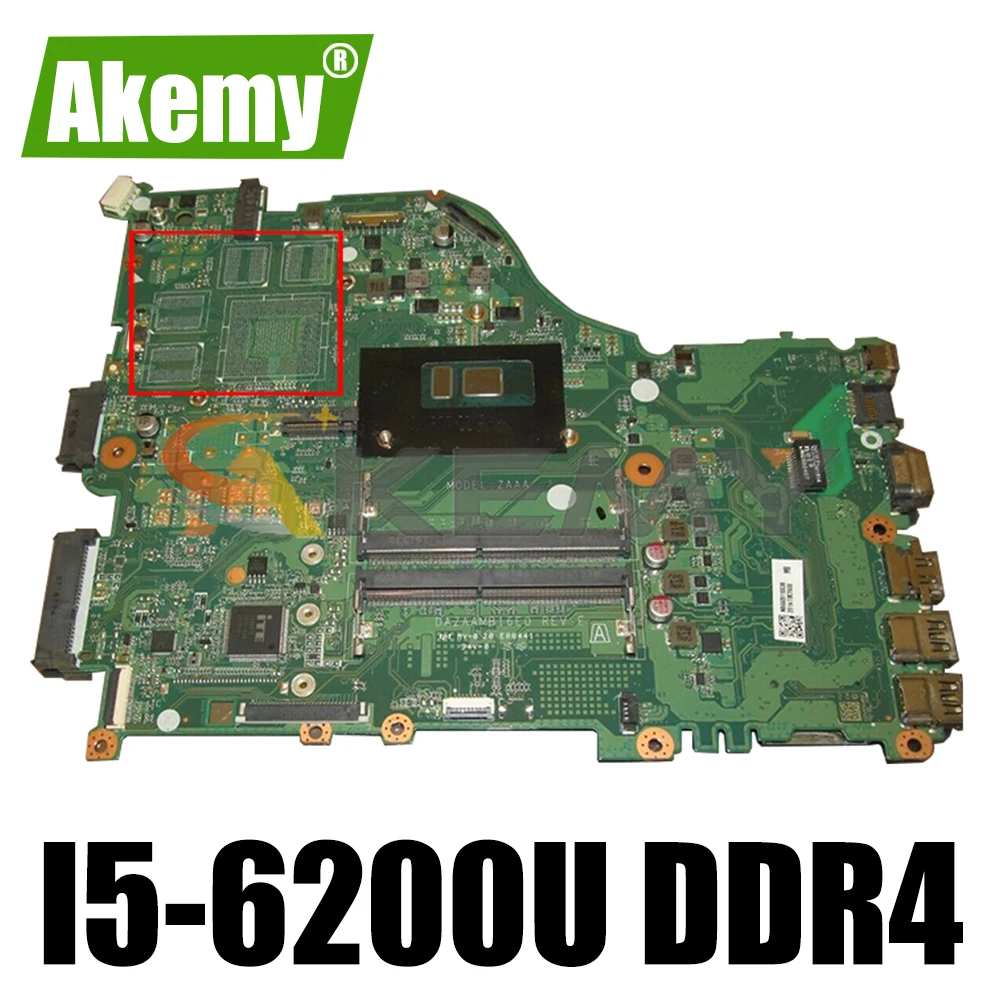 

For Acer Aspire E5-575 F5-573 E5-575G Laptop Motherboard DAZAAMB16E0 MB NBGE6110027 With SR2EY I5-6200U DDR4 100% Fully Tested