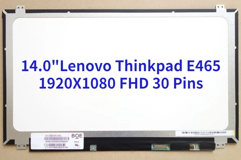 

14.0" Laptop Matrix For Lenovo Thinkpad E465 LCD Screen 1920X1080 FHD 30 Pins Matte Panel Replacement