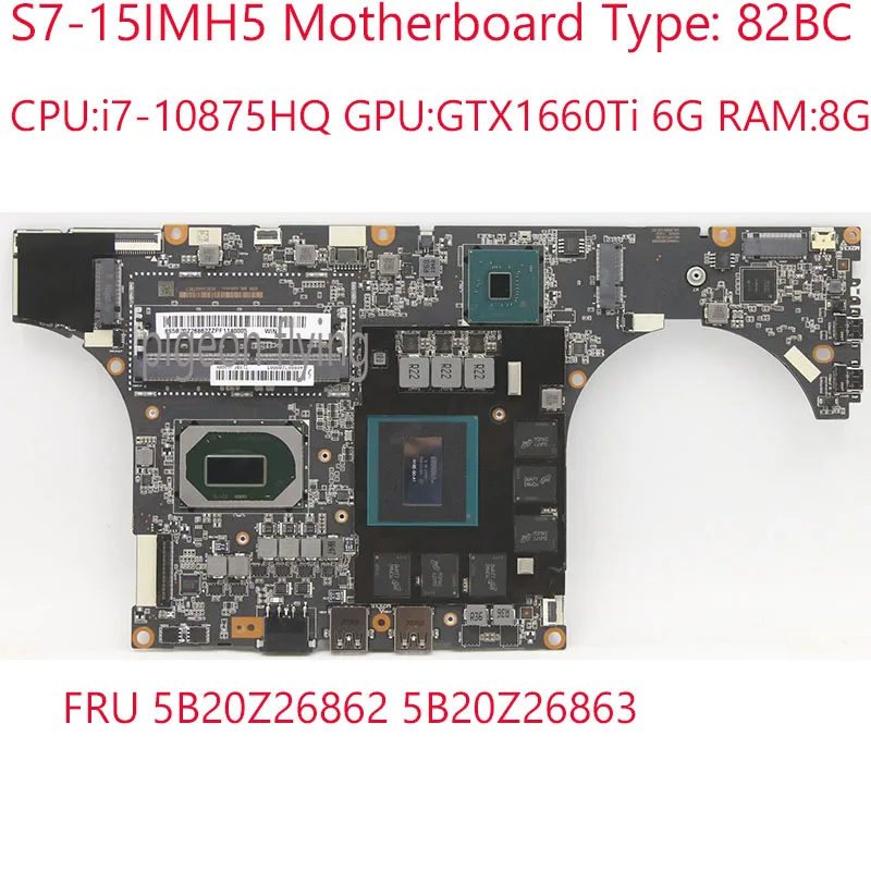 

Фонарь материнская плата 5B20Z26862 5B20Z26863 для Lenovo металлический ноутбук 82BC фонарь GTX1660Ti 6 ГБ ОЗУ: 8 ГБ 100% тест
