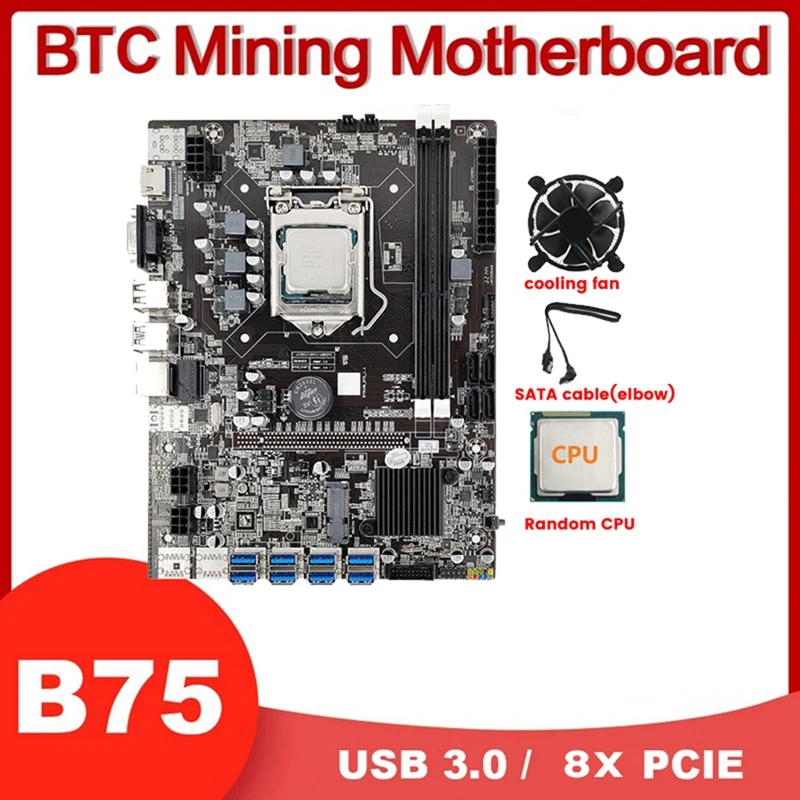 B75 8 USB GPU BTC Miner Motherboard+Random CPU+Cooling Fan+SATA Cable 8XPCIE To USB3.0 LGA1155 DDR3 Slot MSATA ETH Miner