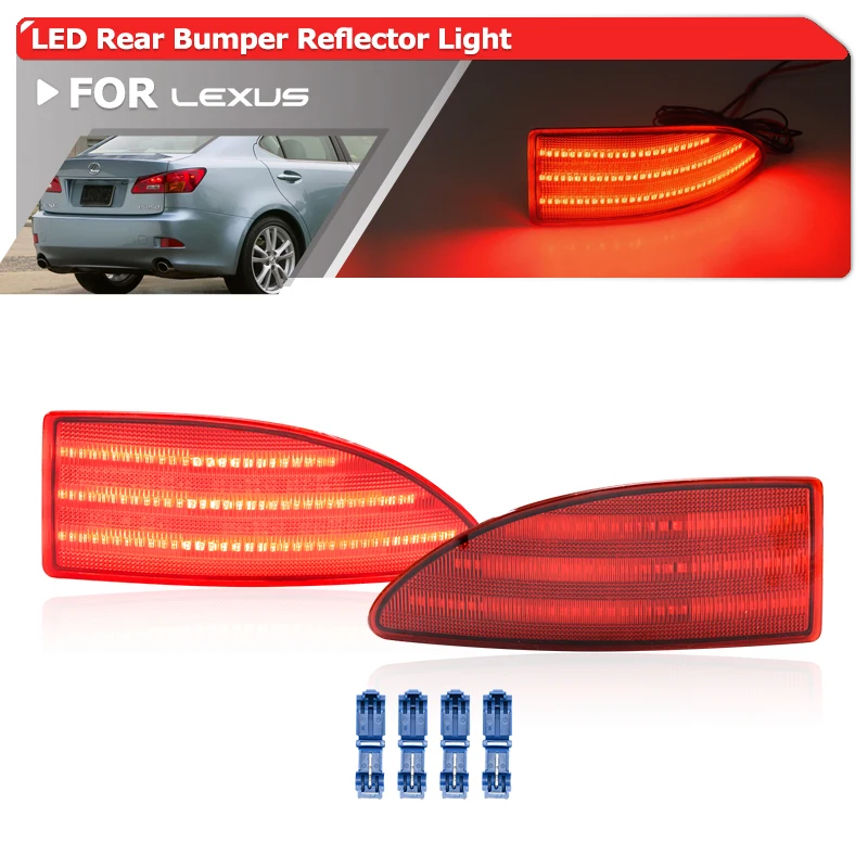 

2x для Lexus IS250 IS350 IS220d 2006-2013 IS200d 2011-2013 светодиодный задний бампер отражатель задний стоп-сигнал