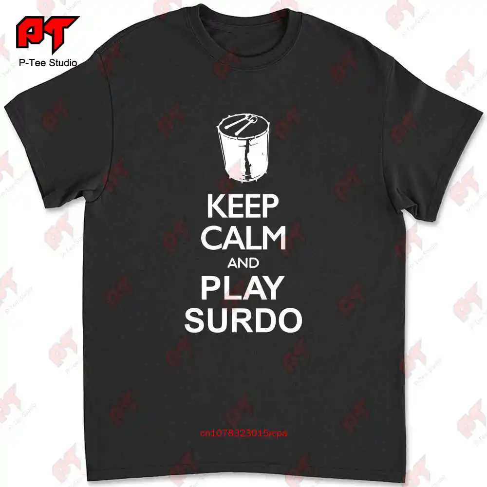 Футболка X0CJ с надписью Keep Calm And Play Surdo