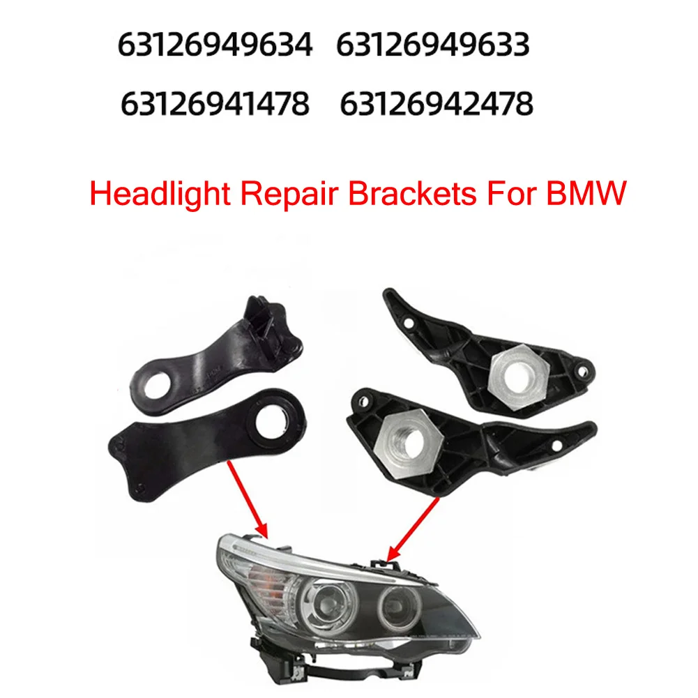 

4 PCS/Set Headlight Brackets Headlight Repair Right+Left 63126941478(Left) 63126942478(Right) 63126949633(Left)