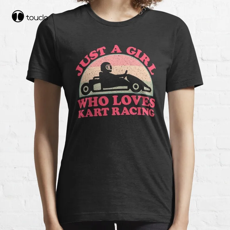 

New Just A Girl Who Loves Kart Racing T-Shirt Cotton Tee Shirt S-5XL