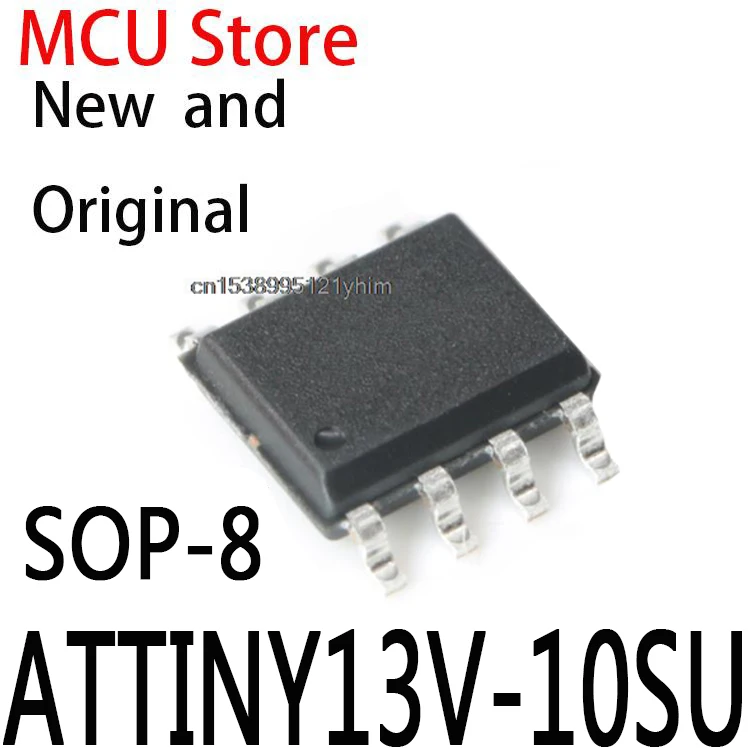 SOP-8 ATTINY13V-10 ATTINY13V 10SU MCU 8-бит AVR RISC 1KB Flash 2,5 V/3,3 V/5V 8-контактный SOIC EIAJ Tube IC Chip ATTINY13V-10SU