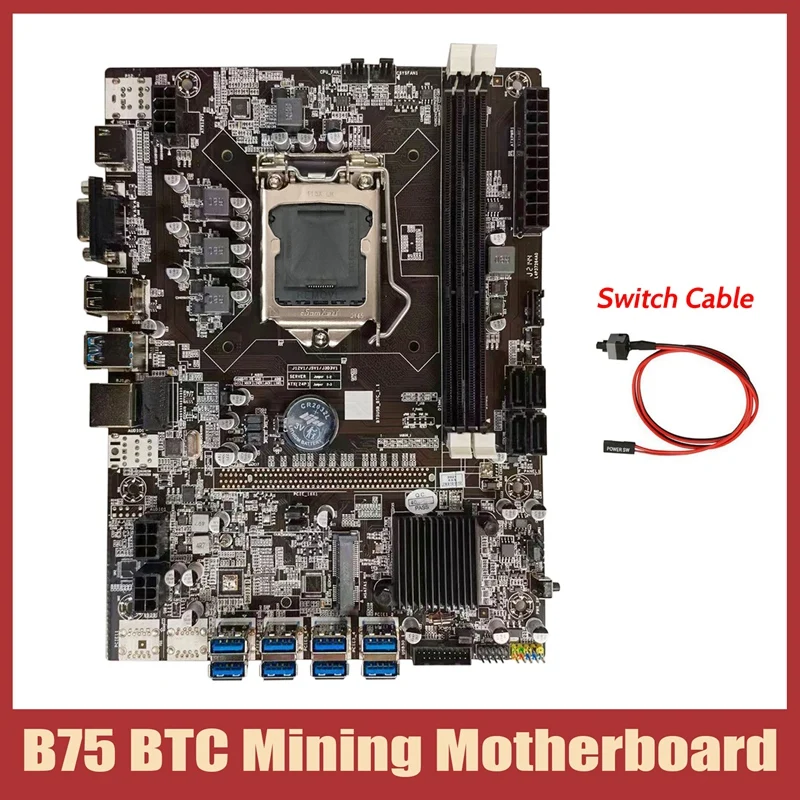 

B75 BTC Mining Motherboard+Switch Cable LGA1155 8XPCIE USB Adapter Support 2XDDR3 MSATA B75 USB BTC Miner Motherboard