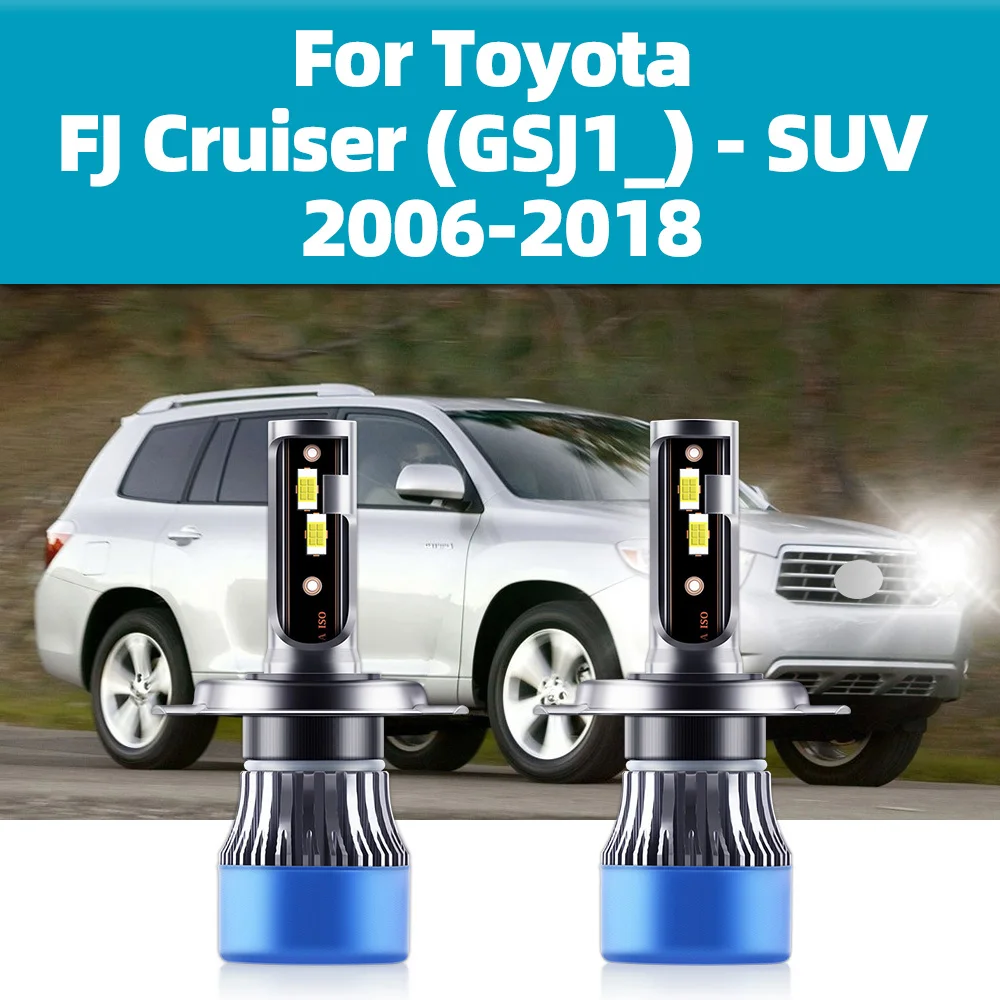 Для Toyota FJ Cruiser (GSJ1 _) - SUV 2006 2007-2018 Светодиодная лампа для автомобиля H4