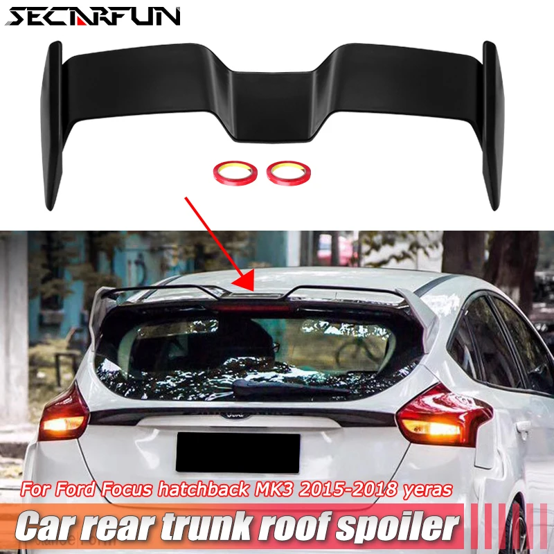 

Racing Car Styling Carbon Pattern Spoiler Wing For Frod Focus Hatchback MK3 ST- Line Rear Extension Tuning Lip Focus Accessories