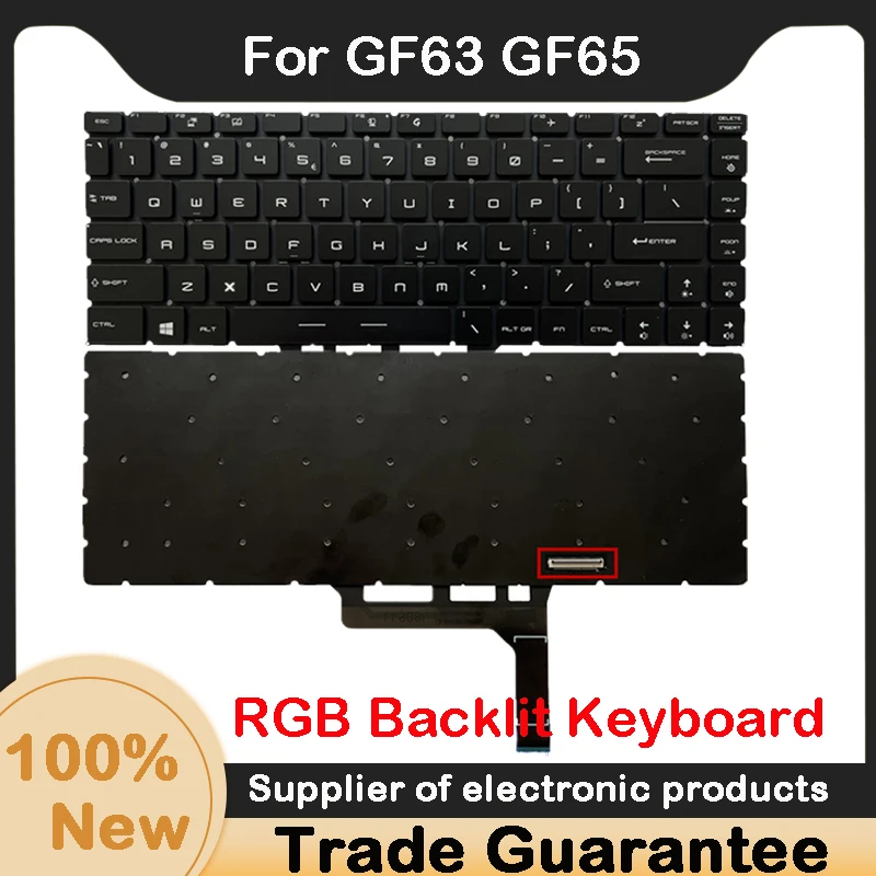 Новинка для MSI GF63 GF65 GS65 GS65 Stealth Thin 9SD 9SE 9SF 9SG GS65VR