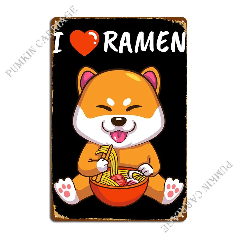 

Ramen Kawaii Shiba Inu Dog Metal Sign Rusty Pub Wall Decor Designing Tin Sign Poster