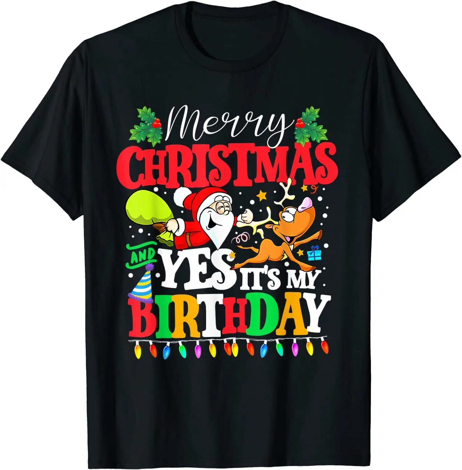 

Merry Christmas And Yes Its My New Men Print T-shirt O-Neck Short Sleeves Summer Casual Custom Summer Hipster T Shirt Streetwear
