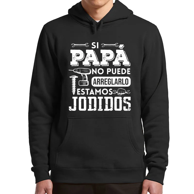 

Father's Day Fleece Hoodies If Dad Can't Fix It We're Screwed Men's Pullovers Short Sleeved Soft Warm Sweatshirts For Unisex