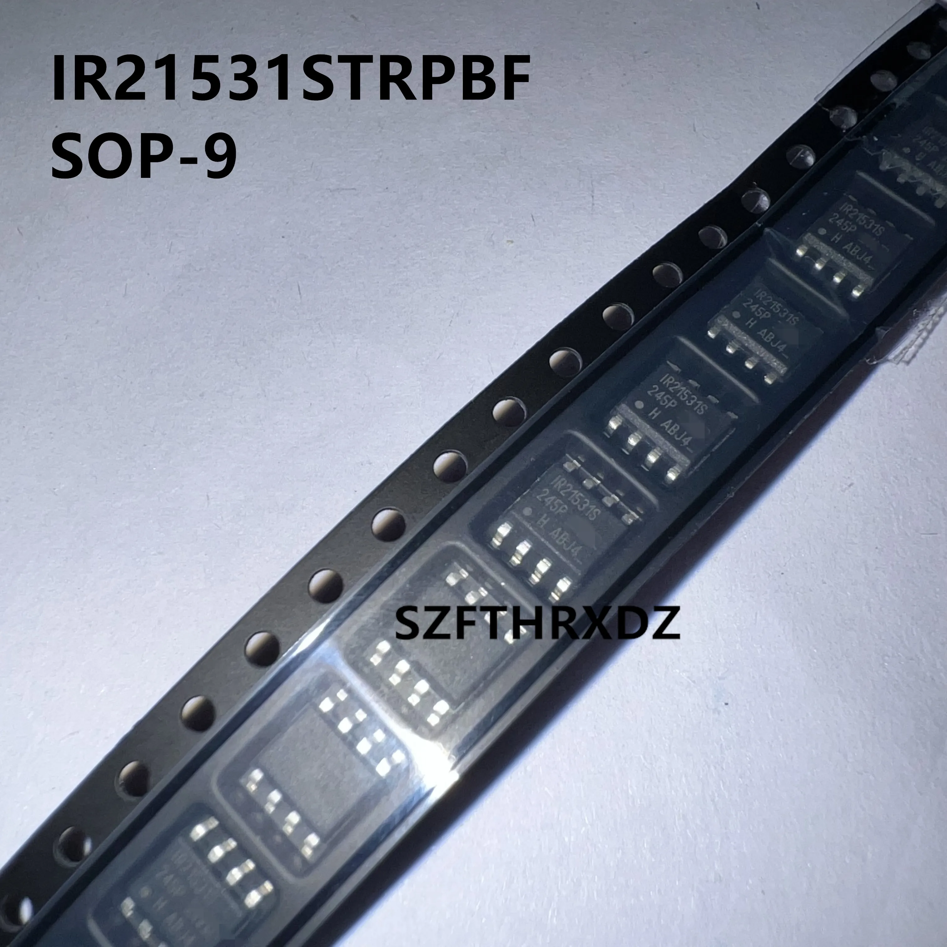 10 шт. 100% новый импортный оригинальный чип драйвера моста IR21531STRPBF IR21531 SOP-8