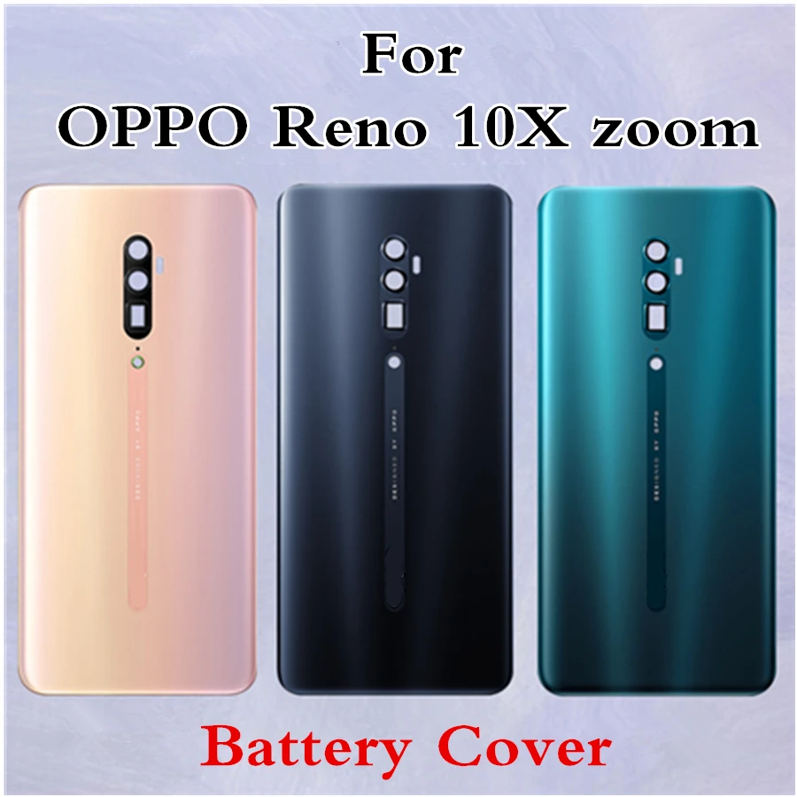 Для OPPO Reno 10X zoom Задняя стеклянная крышка для аккумулятора чехол задняя батареи |