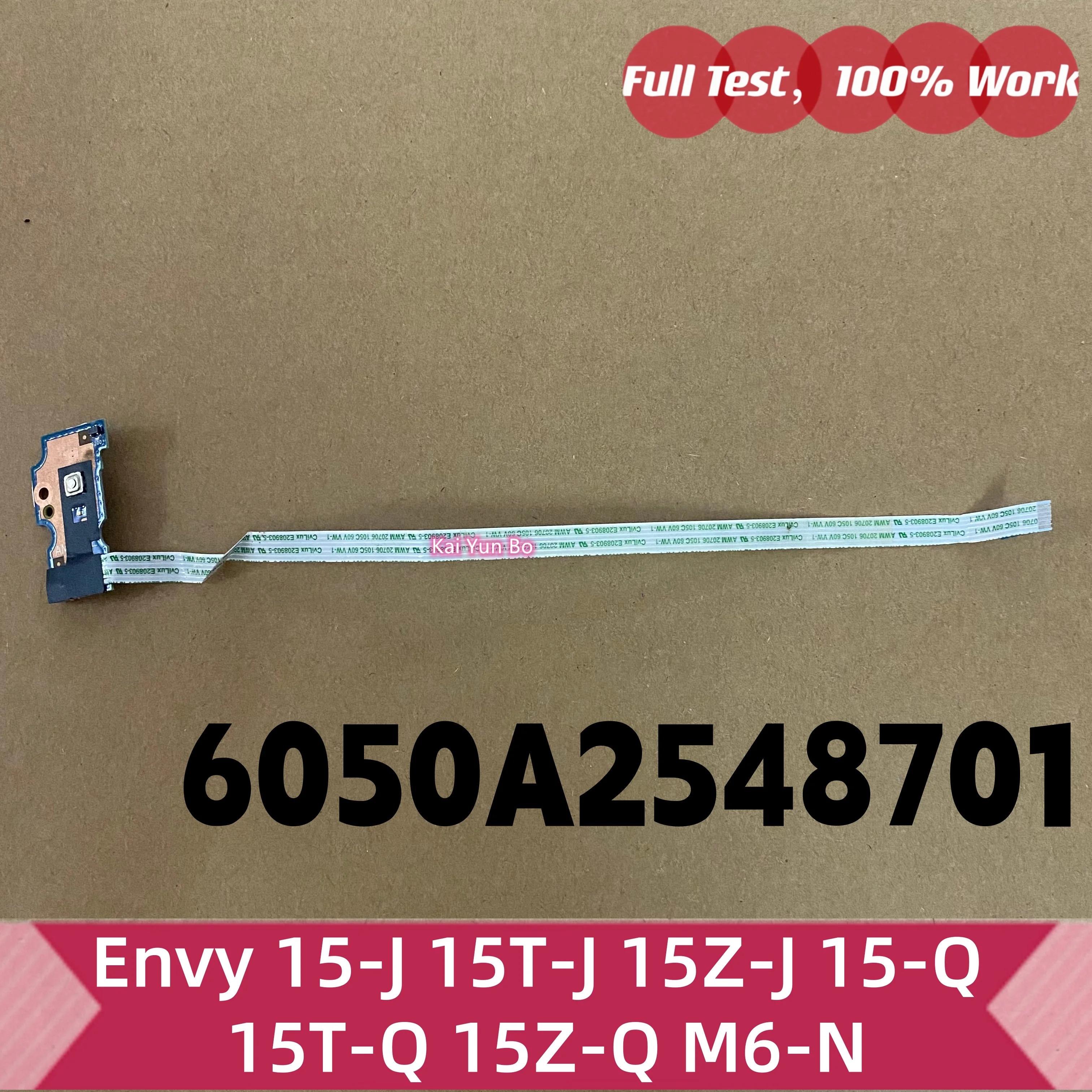 Плата кнопки питания Kai Yun Bo для ноутбуков HP Envy 15-J, 15T-J, 15Z-J, 15-Q, 15T-Q, 15Z-Q, M6-N с кабелем, 6050A2548701 (art.: 3920d7b7bd033) - 3920d7b7bd033