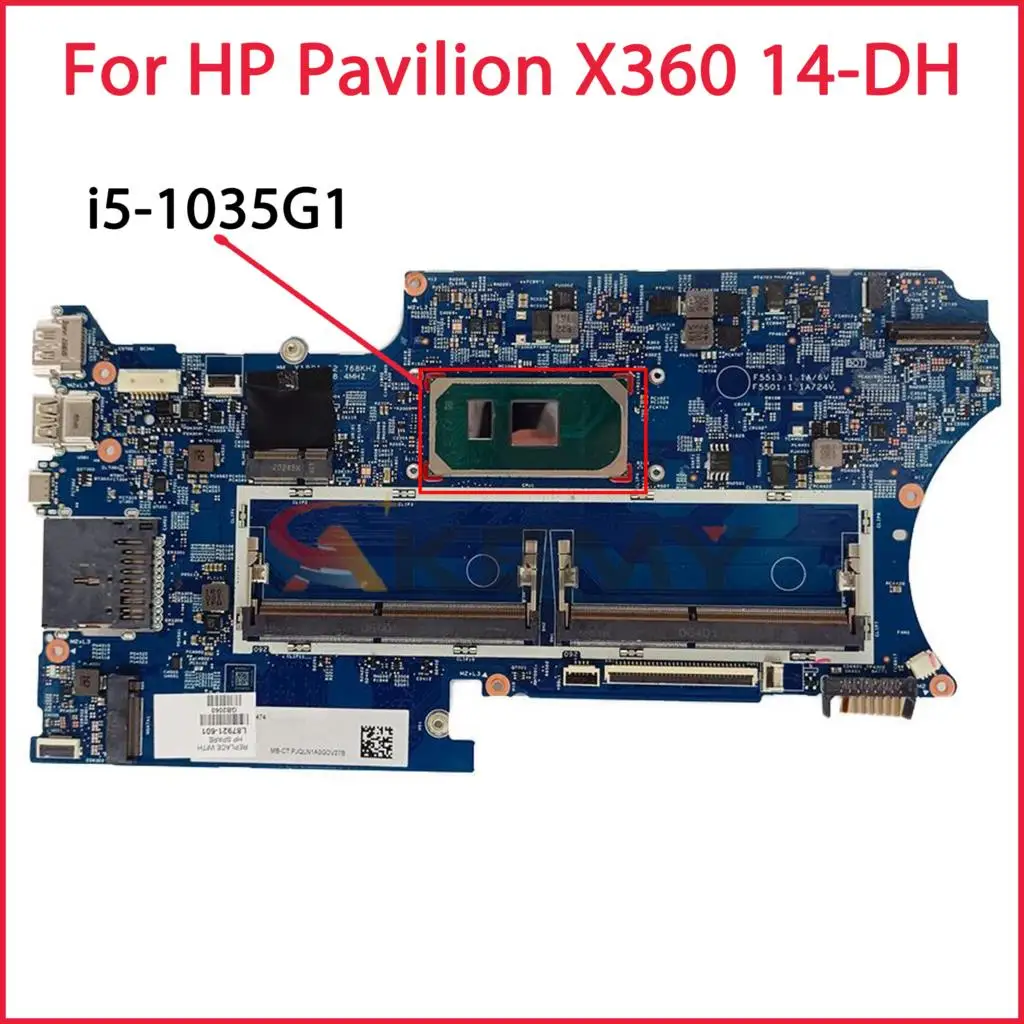 

Original For HP Pavilion X360 14-DH Laptop Motherboard With i5-1035G1 CPU L87921-601 L87921-001 100% Tested Fast Ship