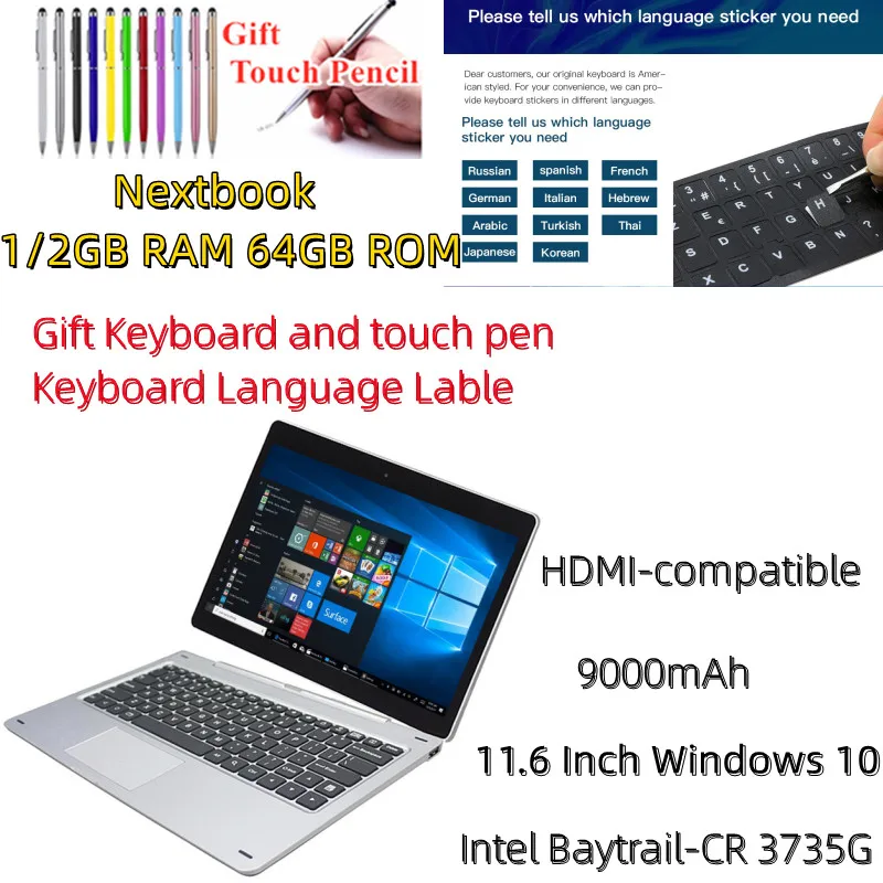 11.6 Inch Windows 10 Tablets PC With Keyboard 1GB RAM 64GB ROM Multi-touch 1366*768 IPS Nextbook 32-bit 3735G Wifi Notebooks