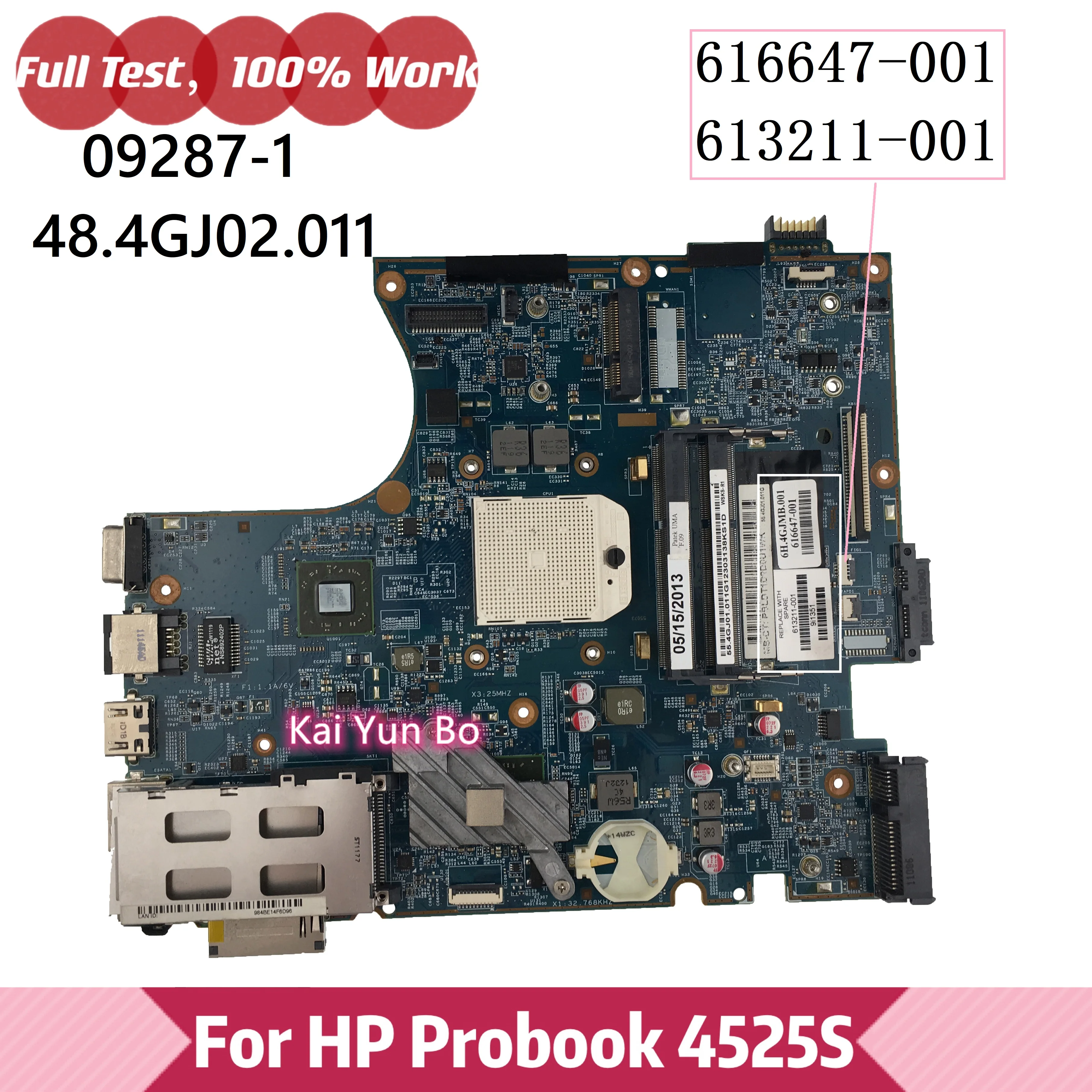 

Материнская плата 09287-1 48.4GJ02.011 Материнская плата ноутбука HP Probook 4525S 4725S 616647-001 613211-001 613211-501 100% протестирована в порядке