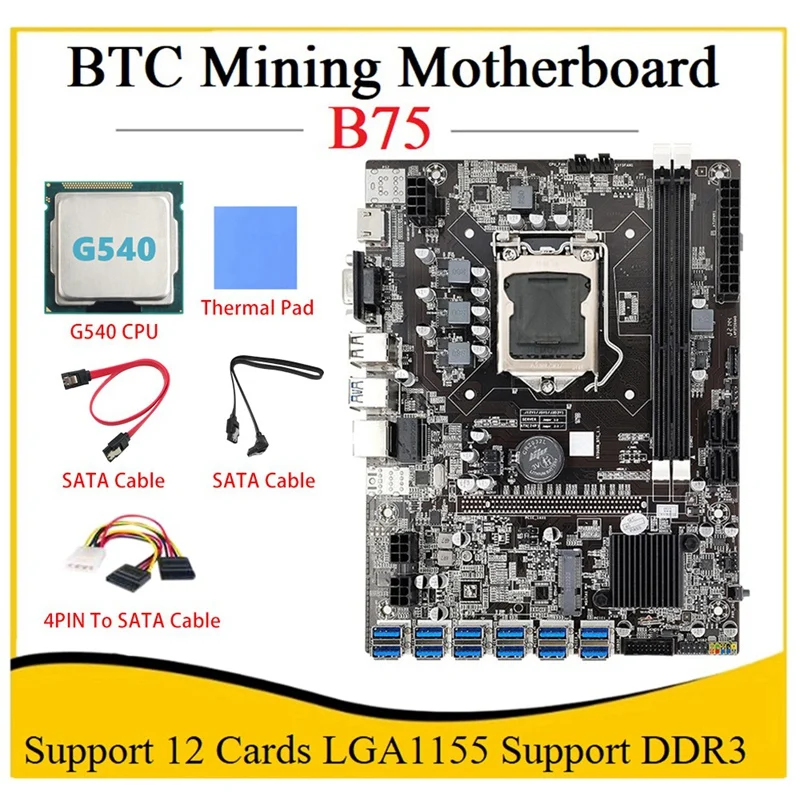 

B75 BTC Mining Motherboard With G540 CPU+Thermal Pad+SATA Cable LGA1155 12PCIE To USB MSATA DDR3 B75 USB BTC Motherboard
